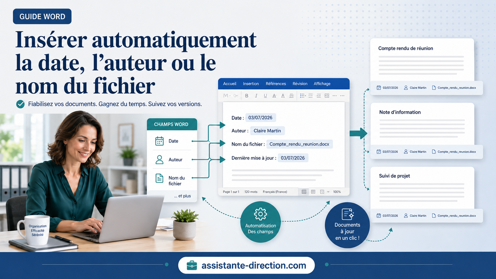 Insérer automatiquement la date, l’auteur ou le nom du fichier